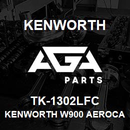 TK-1302LFC Kenworth KENWORTH W900 AEROCAB COURTE | AGA Parts