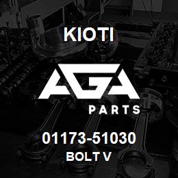 01173-51030 Kioti BOLT V | AGA Parts