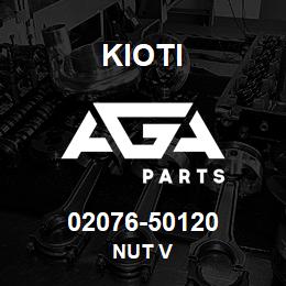 02076-50120 Kioti NUT V | AGA Parts