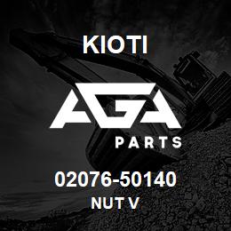 02076-50140 Kioti NUT V | AGA Parts