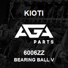 6006ZZ Kioti BEARING BALL V | AGA Parts