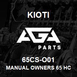 65CS-O01 Kioti MANUAL OWNERS 65 HC TILLER V | AGA Parts