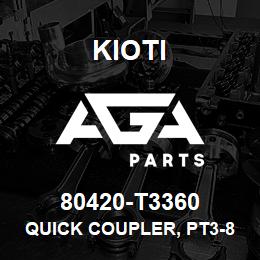 80420-T3360 Kioti QUICK COUPLER, PT3-8 INCH FEMALE V | AGA Parts