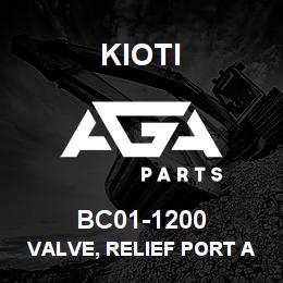 BC01-1200 Kioti VALVE, RELIEF PORT ASSY | AGA Parts