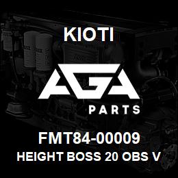 FMT84-00009 Kioti HEIGHT BOSS 20 OBS V | AGA Parts