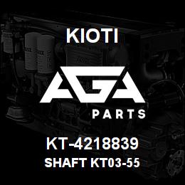 KT-4218839 Kioti SHAFT KT03-55 | AGA Parts