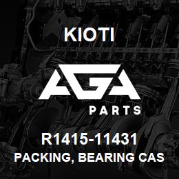 R1415-11431 Kioti PACKING, BEARING CASE V | AGA Parts