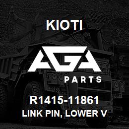 R1415-11861 Kioti LINK PIN, LOWER V | AGA Parts