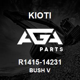 R1415-14231 Kioti BUSH V | AGA Parts