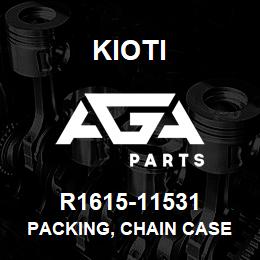 R1615-11531 Kioti PACKING, CHAIN CASE V | AGA Parts