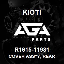 R1615-11981 Kioti COVER ASS'Y, REAR | AGA Parts