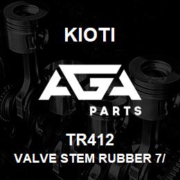 TR412 Kioti VALVE STEM RUBBER 7/8"-.453 VH | AGA Parts