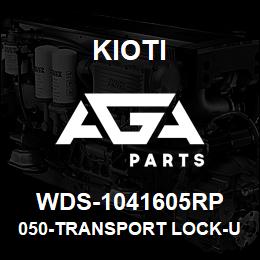 WDS-1041605RP Kioti 050-TRANSPORT LOCK-UP | AGA Parts