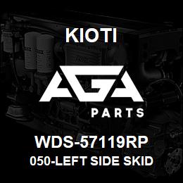 WDS-57119RP Kioti 050-LEFT SIDE SKID | AGA Parts