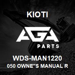 WDS-MAN1220 Kioti 050 OWNE'S MANUAL RC2060 | AGA Parts