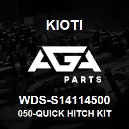 WDS-S14114500 Kioti 050-QUICK HITCH KIT | AGA Parts