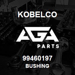 99460197 Kobelco BUSHING | AGA Parts