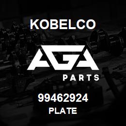 99462924 Kobelco PLATE | AGA Parts
