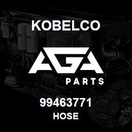 99463771 Kobelco HOSE | AGA Parts