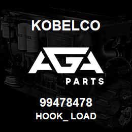 99478478 Kobelco HOOK_ LOAD | AGA Parts