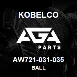 AW721-031-035 Kobelco BALL | AGA Parts
