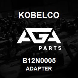 B12N0005 Kobelco ADAPTER | AGA Parts