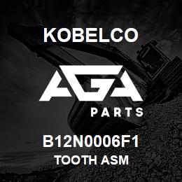 B12N0006F1 Kobelco TOOTH ASM | AGA Parts