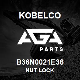 B36N0021E36 Kobelco NUT LOCK | AGA Parts