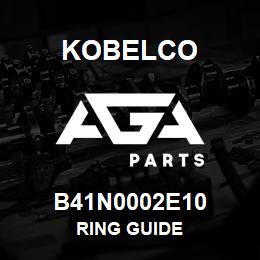 B41N0002E10 Kobelco RING GUIDE | AGA Parts