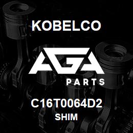 C16T0064D2 Kobelco SHIM | AGA Parts