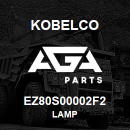 EZ80S00002F2 Kobelco LAMP | AGA Parts