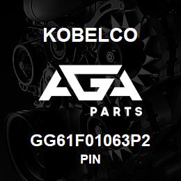 GG61F01063P2 Kobelco PIN | AGA Parts