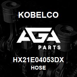 HX21E04053DX Kobelco HOSE | AGA Parts