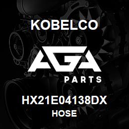 HX21E04138DX Kobelco HOSE | AGA Parts