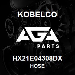 HX21E04308DX Kobelco HOSE | AGA Parts