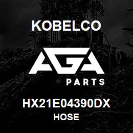 HX21E04390DX Kobelco HOSE | AGA Parts
