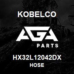 HX32L12042DX Kobelco HOSE | AGA Parts