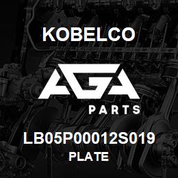 LB05P00012S019 Kobelco PLATE | AGA Parts