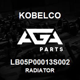 LB05P00013S002 Kobelco RADIATOR | AGA Parts