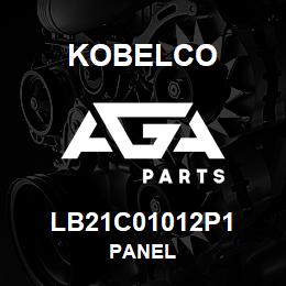 LB21C01012P1 Kobelco PANEL | AGA Parts