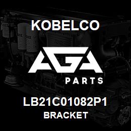 LB21C01082P1 Kobelco BRACKET | AGA Parts