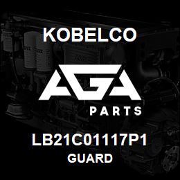 LB21C01117P1 Kobelco GUARD | AGA Parts