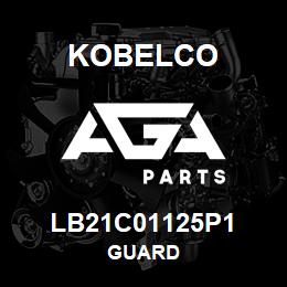 LB21C01125P1 Kobelco GUARD | AGA Parts