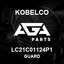 LC21C01124P1 Kobelco GUARD | AGA Parts
