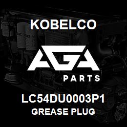 LC54DU0003P1 Kobelco GREASE PLUG | AGA Parts