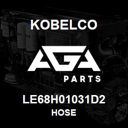 LE68H01031D2 Kobelco HOSE | AGA Parts