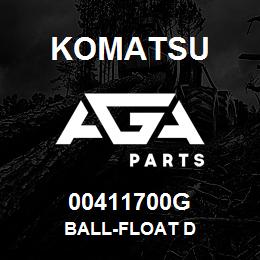 00411700G Komatsu BALL-FLOAT D | AGA Parts