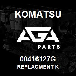 00416127G Komatsu REPLACMENT K | AGA Parts