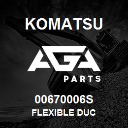 00670006S Komatsu FLEXIBLE DUC | AGA Parts