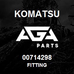 00714298 Komatsu FITTING | AGA Parts